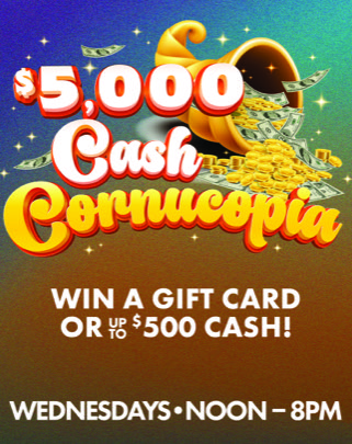 https://www.flowingwatercasino.com/wp-content/uploads/2025/10/FW_5kCashCornucopiaFNL4.jpg